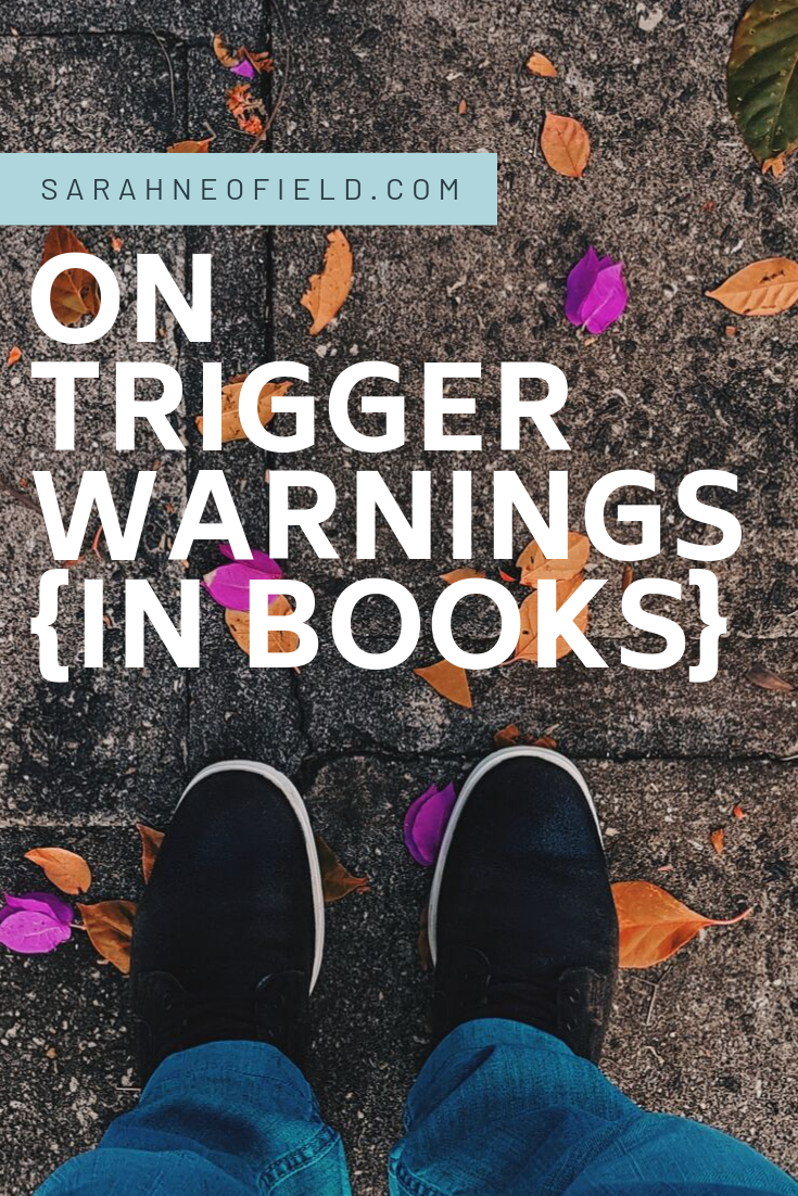 On Trigger Warnings [in books]