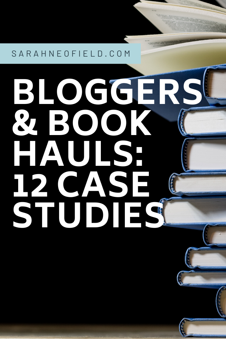 Bloggers and book hauls: 12 case studies