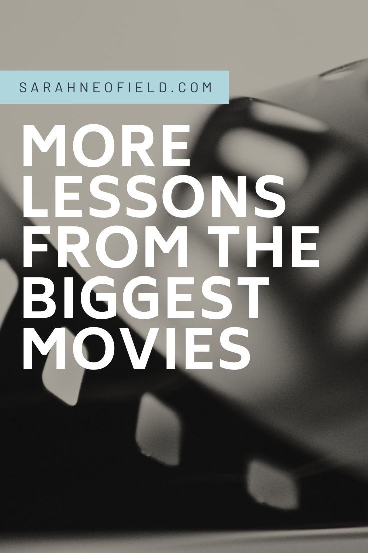 More Lessons from the Biggest Movies